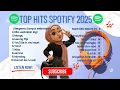 Download Lagu Top Hits Spotify Indonesia 2025 | Top Spotify Indonesia 2025 | Lagu Hits Sporify 2025 | Lagu Terbaru