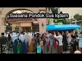 Download Lagu suasana pondok Gus Iqdam Rutinan malam Selasa , Tamu tamu Gus Iqdam hari ini