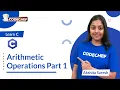 Arithmetic Operators in C Part 1 Learn C CodeChef Learn Series