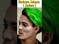Indian Joker Accept Islam ❤️ #powerofislam #joker #youtubeshort #shorts