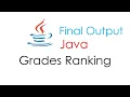 Final Output Grades Ranking Sorting Computer Programming 2 Java