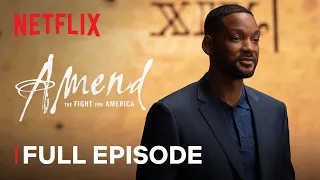 Amend The Fight for America Episode 2 Netflix