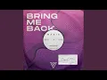 Lagu Bring Me Back