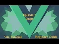 Vue Beginner Guide Ep 7 - Loops