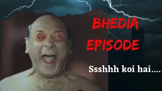 ssshhh koi hai bhedia episode fight scene ssshhh koi hai