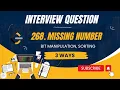 268 Missing Number Sorting Bit Manipulation Maths 3 Ways Leetcode