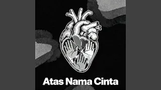 atas nama cinta
