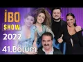 Lagu İbo Show 41. Bölüm (Konuklar: Hülya Avşar, Gonca Vuslateri, Dilan Çıtak Tatlıses ve Ekin Uzunlar)