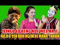 Download Lagu Ilingo Lo Reng. Koe wes Kaji Ojo Ngacengan