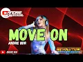 LAGU VIRAL!! MOVE ON_REMIX BY { Andre BDR } 💥