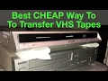 Best CHEAP Way To Transfer VHS Tapes Panasonic ES15 Review Setup
