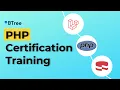 PHP Certification Training Learn PHP Web Development