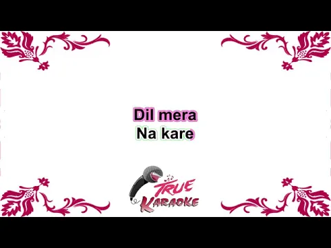 Download MP3 (Famous Song) Dil Mere Tod Diya Usne | Full Karaoke With Lyrics | Alka Yagnik | Kasoor