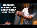 How to stretch the Hips Low back