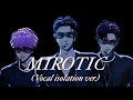 플레이브 주문(MIROTIC) Vocal isolation ver. 