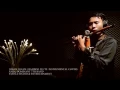 Download Lagu Janam Janam Bamboo Flute Instrumental Cover (Dilwale OST)