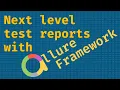 My Java SE Tech Stack - Allure Framework s beautiful reports