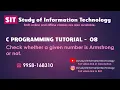 28 C Program to Check Armstrong Number Step-by-Step Logic Explained
