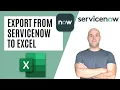 How To Export Data From ServiceNow To Excel