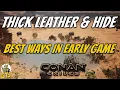 Conan Exiles Thick Leather Thick Hide Best Easiest Ways In The Early Game For Beginners