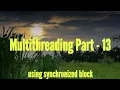 Synchronized block Multithreading AmitRanjan