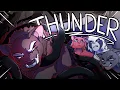 Download Lagu THUNDER - Riptidesmith | The Winds End | OCs