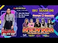 Download Lagu 🔴LIVE ANICA NADA ( DIAN ANIC ) | SIANG 19 MEI  2024 | KEDUNGDALEM  | GEGESIK | CIREBON