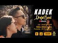 Drajat Band - Kadek (Official Music Video)