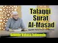 Download Lagu Talaqqi Surat Al Masad atau Al Lahab | Syaikh Abdul Qadir Al Utsmani (Subtitle Bahasa Indonesia)