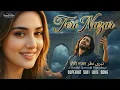 Lagu Teri Nazar 💖 | Heart-touching Sufi Qawwali Love Song 2026 | SunDilSe Originals