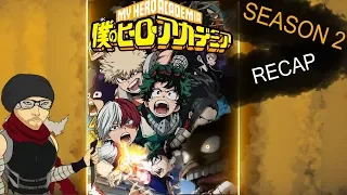 my hero academia season 2 full recap 