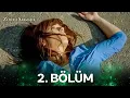 Download Lagu Zehirli Sarmaşık 2. Bölüm