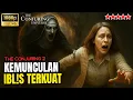 Download Lagu IBL!S INI BERHASIL MEMBUAT ED \u0026 LORAINE KETAR KETIR ‼️ ALUR CERITA FILM THE CONJURING 2