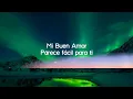 1 Hour |  Mon Laferte - Mi Buen Amor ft. Enrique Bunbury (Letra) | Popular Songs 2023