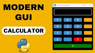 Build a Modern Python GUI Calculator Step by Step Tutorial