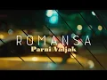 Download Lagu Parni Valjak - Romansa (Sada bi drugačije) (Official lyric video)