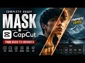 How to Use Mask in CapCut Complete Mask Tutorial for Beginners to Advanced