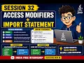 32 Access Modifiers in Java Public Private Protected Default Import Statement