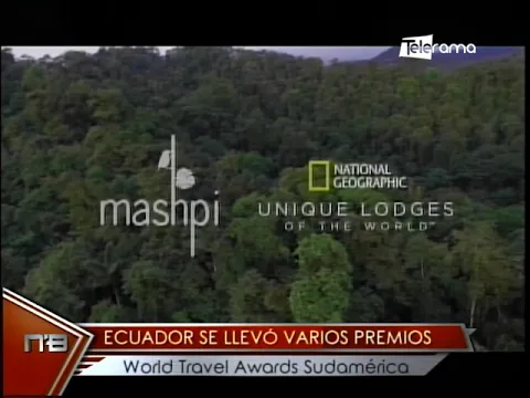 Ecuador se llevó varios premios World Travel Awards Sudamérica