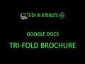 Create a tri-fold brochure in Google Docs