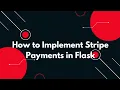 How to Integrate Stripe Payment Gateway in Flask Step-by-Step Guide Flask Stripe Tutorial