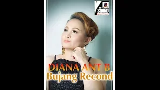 Download DIANA ANT BELIKAU_BUJANG RECOND(OFFICIAL LIRIK VIDEO) MP3