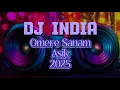 DISCO REMIX MUSIC DJ INDIA SHADOW OMERE SANAM NEHI-NEHI 2025 BIMSALABIM 2