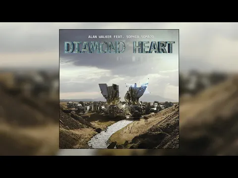 Download MP3 Alan Walker - Diamond Heart ft. Sophia Somajo (Official Audio)