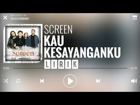 Download MP3 Screen - Kau Kesayanganku [Lirik]