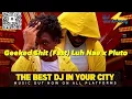 Geeked Shit (Fast) Luh Nae x Pluto