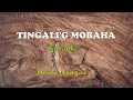 Lagu TINGALI'G MOBAHA KARAOKE by Manny Lapingcao