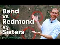 Bend vs Redmond vs Sisters Oregon Which One Is REALLY Right for You