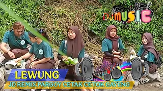 dj remix lewung pargoy cetak cetok gayeng by bahar stodio official