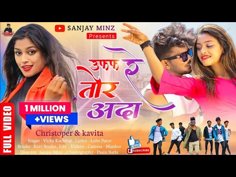 UFF RE TOR ADA SINGER VICKY KACHHAP NEW NAGPURI FULL VIDEO SONG 2022 FULL HD 1080P